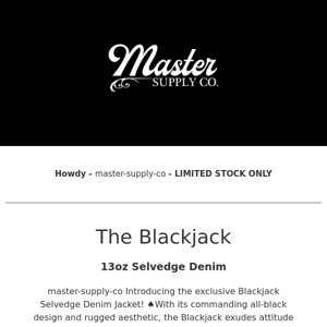 Master Supply Co  - The Blackjack - Available Now!