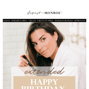 Shop Now - our Birthday SALE is EXTENDED!