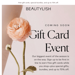 The Spring Gift Card Event is happening soon