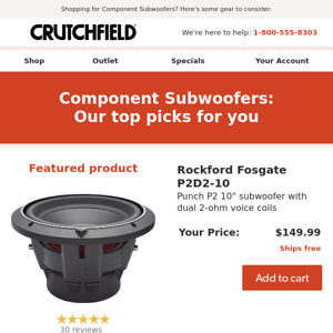 Component Subwoofers: Our top picks