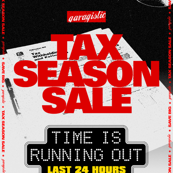 ⏳ Last chance to save with our Tax Season deals!