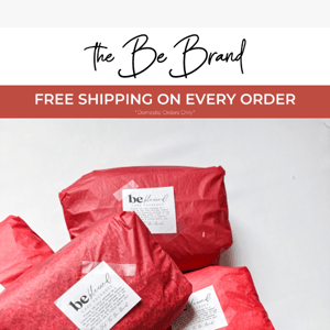 Get a FREE Be. Blessed Care Package with your order!