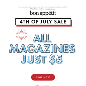 Last Chance! All Magazines Are Just $5