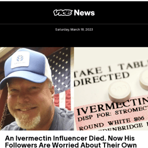 An ivermectin influencer died. His followers are worried about their own symptoms.
