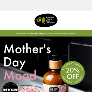 Mother's Day Mood 💕 20% Off Everyday Luxury Range