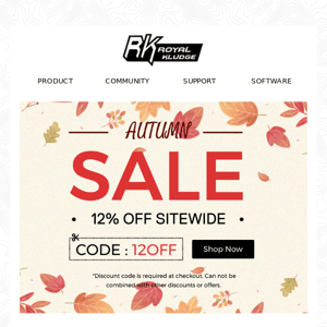 Gear up for Fall and get 12% off sitewide!