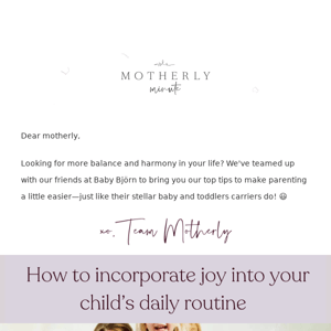 😊 How to incorporate joy into your child's daily routine