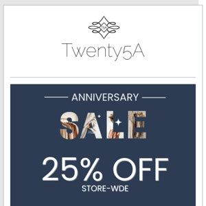 Anniversary Sale Starts Now! Take 25% Off Store Wide🛍️🙌