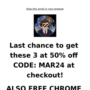 50% OFF PLUS FREE CHROME VADER!