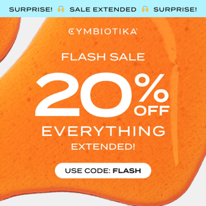 Not a drill: Flash Sale EXTENDED! ⚡