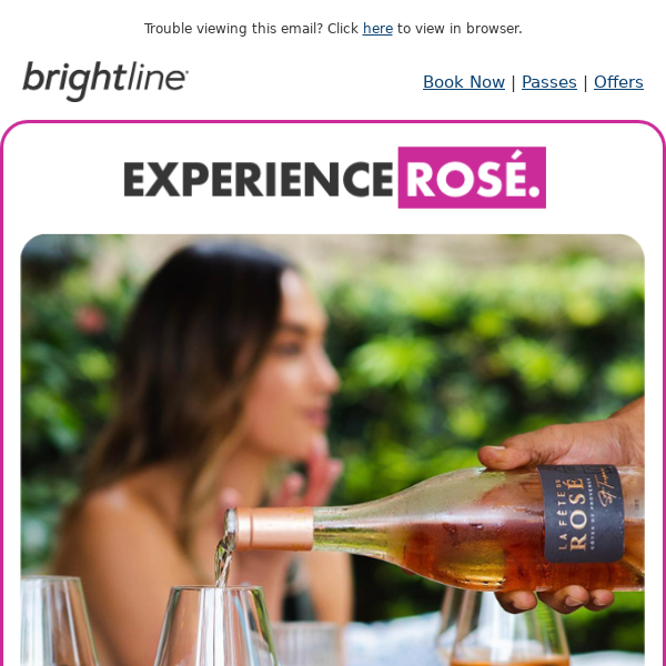 Ride to the Rosé Experience. 