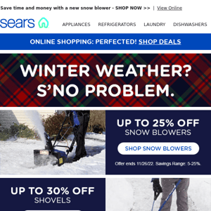 Winter is on the Way - Snow Blowers Up to 25% Off