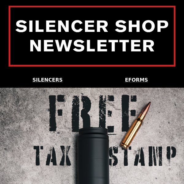 New, Limited Time Free Tax Stamps on Select Silencers