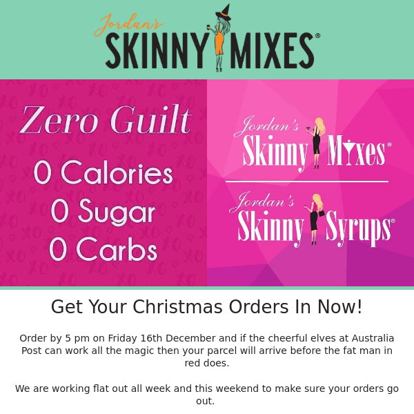Get Your Christmas Orders In Now!