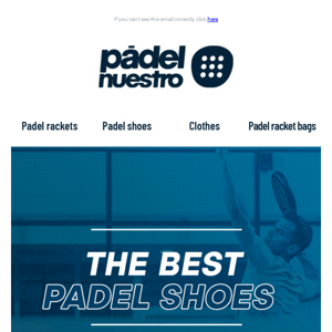 The best padel shoes for your next match⚡️