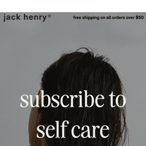 Subscribe To Self-Care