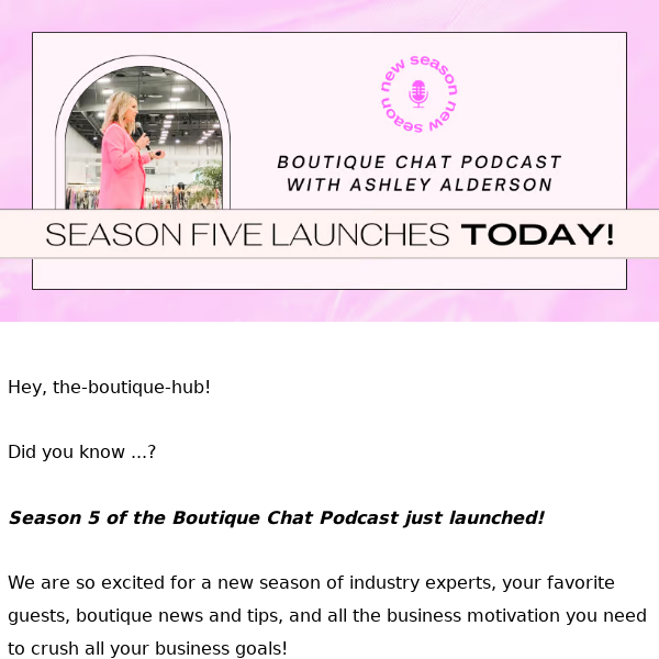 Boutique Chat Season 5 Just Launched!