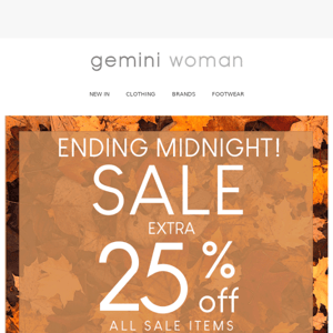 Extra 25% Off Sale Ends Midnight