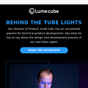 Behind the Tube Lights