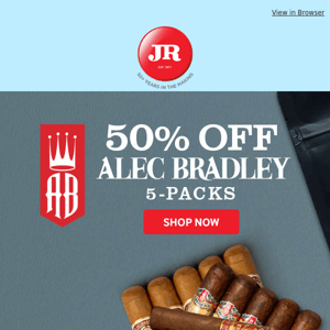 🍺 Happy Hour Herf: 50% off Alec Bradley 5-packs