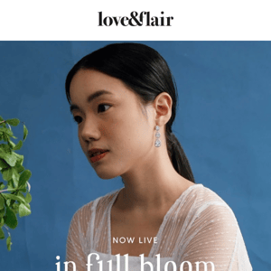Now Live: In Full Bloom - Pamela Wirjadinata x Love and Flair