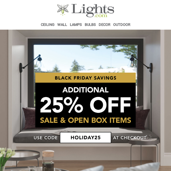 REMINDER: 25% off Your Next Order | Lights.com