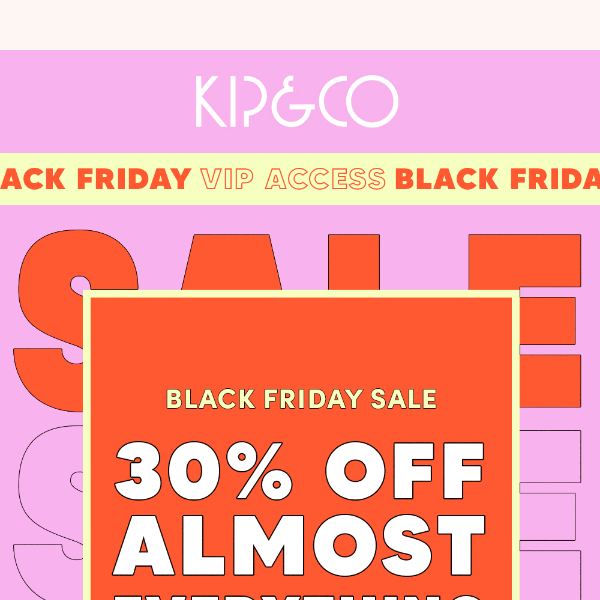 🚨 Black Friday Starts NOW! 30% OFF almost everything 🚨