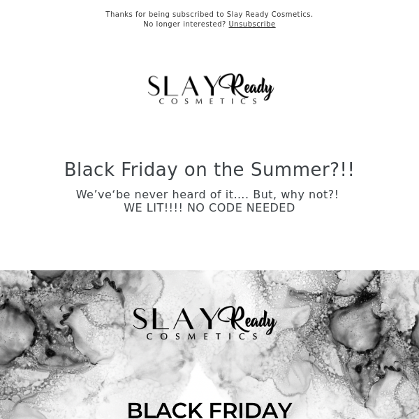 Black FRIDAY in the summer??!