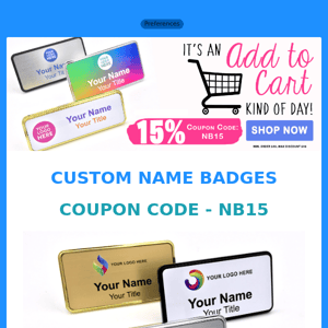 ✨ Name Tags and Custom Office Products 15% OFF! ✨