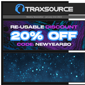 20% OFF RE-USABLE DISCOUNT CODE 💥 HYPE CHART ⭐️ Essential New Releases  🎹 Traxsource Live w/ Louie Vega 👏 + more!