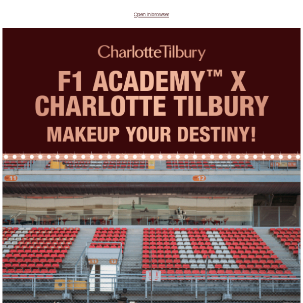 F1 Academy™ x Charlotte Tilbury 🏁 