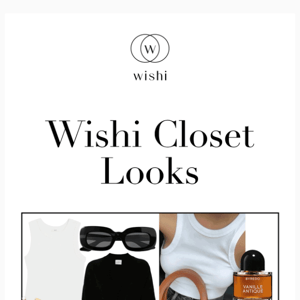 Your Closet, Styled by Wishi