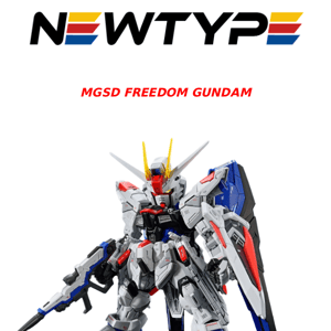 MGSD Freedom Gundam, NEW Witch from Mercury kits, and a massive restock from Bandai!