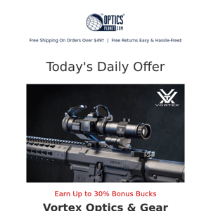 Up to 30% Bonus Bucks - Select Vortex Gear