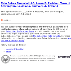Twin Spires Financial LLC, Aaron B. Fletcher, Town of Sterlington, Louisiana, and Vern A. Breland