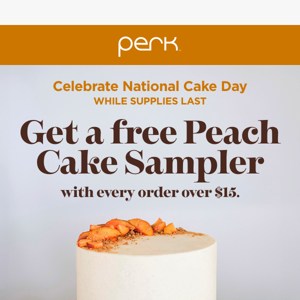 More FREE gifts celebrating National Cake Day