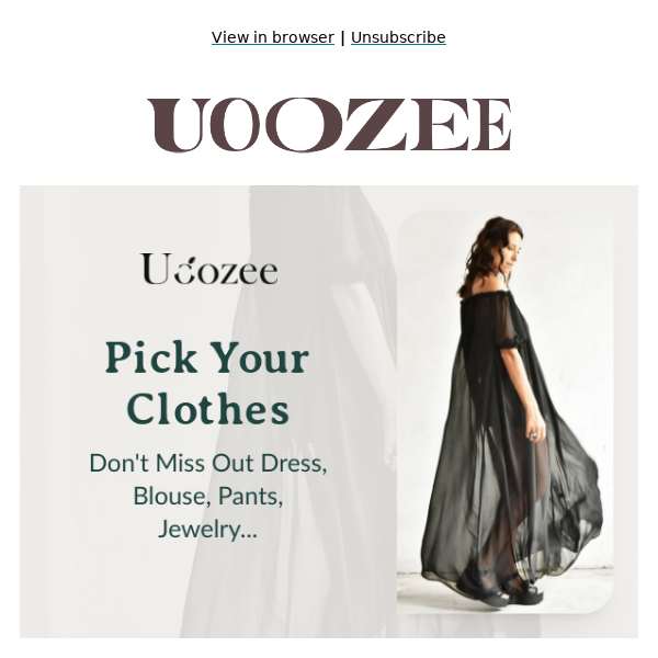 UOOZEE Trending: Feel Fantastic About Dressing Up New Clothes🌹🌹