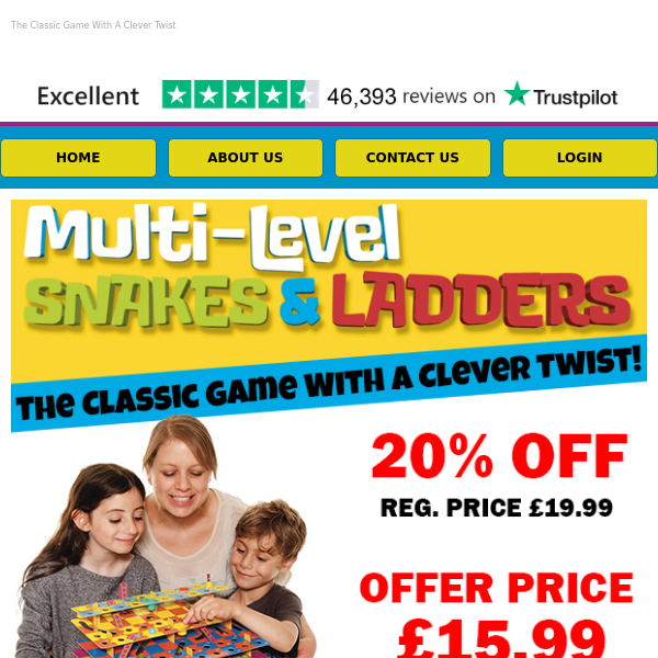 LAST CHANCE! Look what’s happened to Snakes and Ladders!