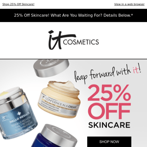 Upgrade Your Skincare With 25% Off!