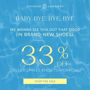 33% off select styles ends tomorrow, don’t miss out!