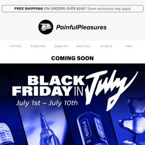 🌬️ Coming Soon - Black Friday in July Sale!