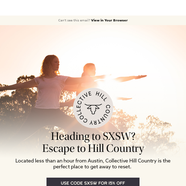 Heading to SXSW?Escape to Hill Country
