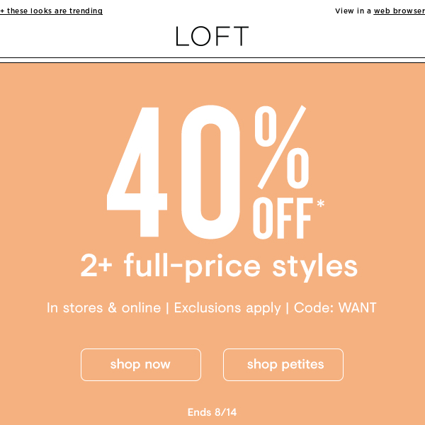 Ooh! 40% off 2+ full price styles