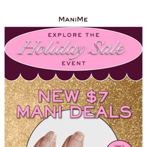 HOLIDAY SALE 💥 $7 MANIS 💥