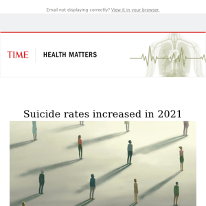 Suicide rates rose in 2021 after a pandemic-era drop