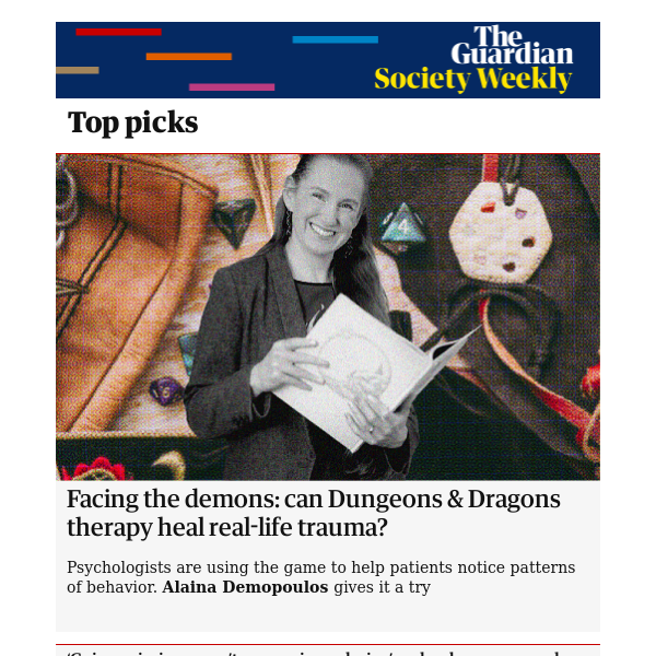 Society Weekly: Facing the demons: can Dungeons & Dragons therapy heal real-life trauma?