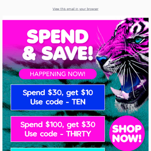 Spend & Save ENDS TONIGHT!