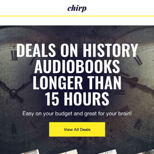 Extra long history listens at epic prices