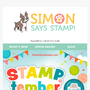 [HOT OFF THE PRESS] 🔥🗞️Our Latest STAMPtember® exclusives!