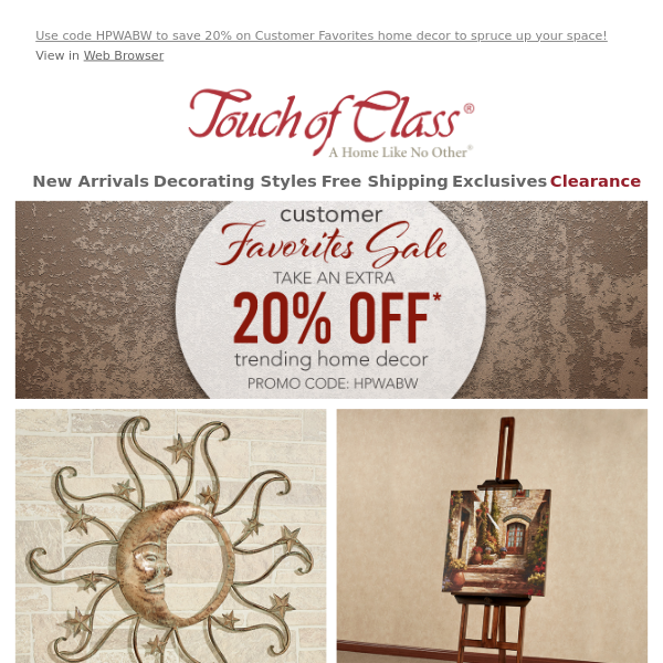 Touch Of Class, Save on Trending Home Decor